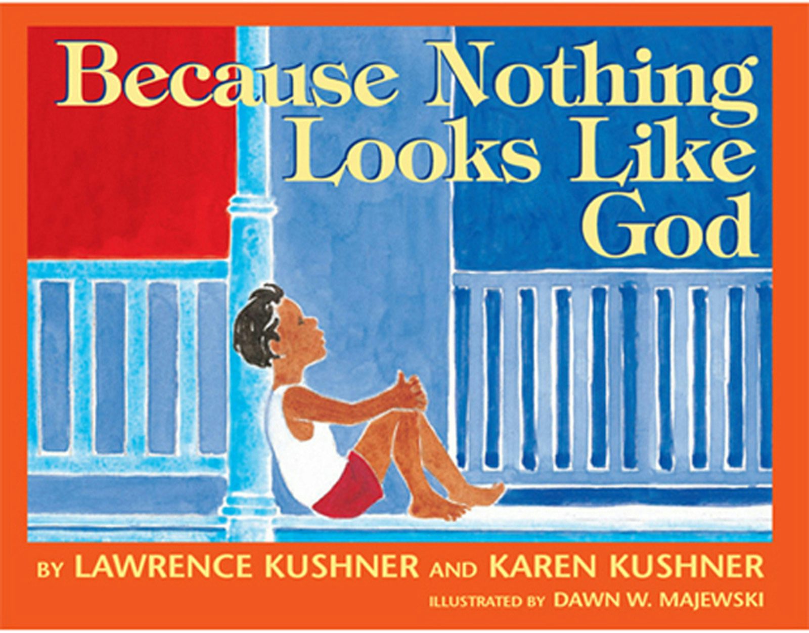 Book cover image for Because Nothing Looks Like God ISBN: 9781580230926